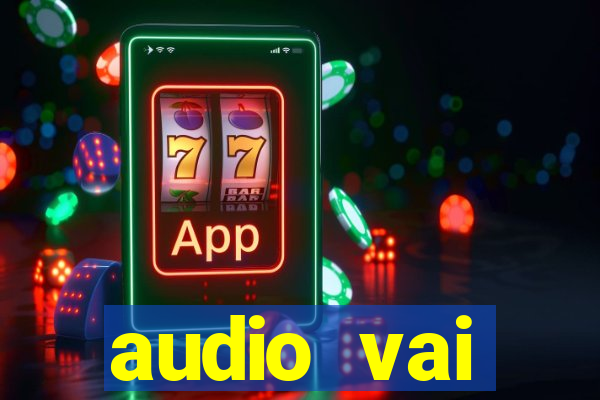 audio vai corinthians whatsapp